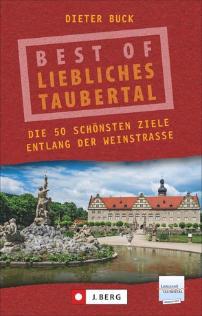 Best of Liebliches Taubertal von Buck,  Dieter