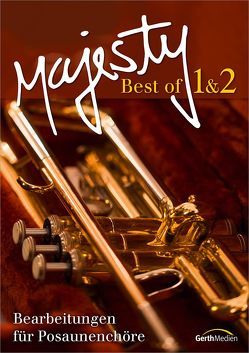 Best of Majesty 1 & 2 – Bläserpartitur von Schnabel,  Matthias