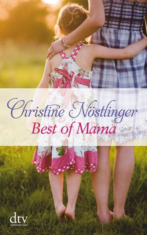Best of Mama von Nöstlinger ,  Christine, Nöstlinger,  Christiana