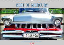 BEST OF MERCURY – US-Straßenkreuzer der 50er Jahre (Wandkalender 2024 DIN A3 quer) von von Loewis of Menar,  Henning