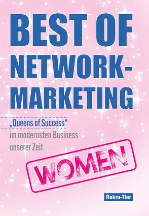 Best of Network-Marketing WOMEN von Schlosser,  Tobias