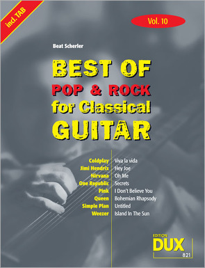 Best of Pop & Rock for Classical Guitar Vol. 10 von Scherler,  Beat