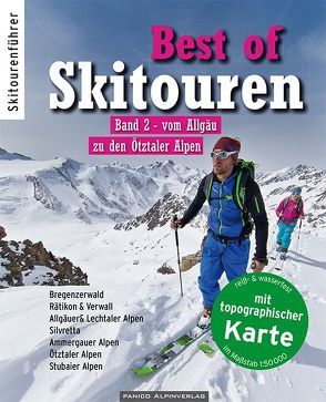 Best of Skitouren Band 2 von Elsner,  Dieter, Kempf,  Rainer, Lindemann,  Stefan, Neumayr,  Doris, Neumayr,  Thomas, Piepenstock,  Jan, Rath,  Kristian