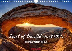 Best of the wild West 2023 (Wandkalender 2023 DIN A4 quer) von Nicholas Roemmelt,  Dr.