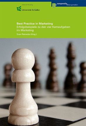 Best Practice in Marketing von Reinecke,  Sven