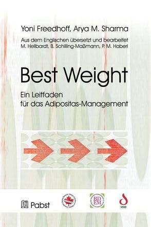 BEST WEIGHT von Freedhoff,  Yoni, Haberl,  Patricia M., Hellbardt,  Mario, Schilling-Maßmann,  Birgit, Sharma,  Arya M