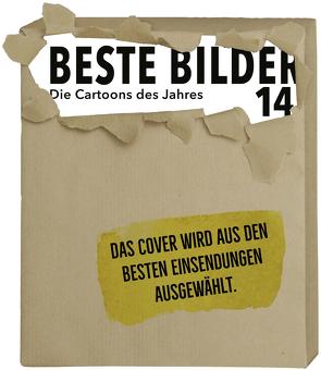 Beste Bilder 14 – Die Cartoons des Jahres 2023 von Haubner,  Antje, Kleinert,  Wolfgang, Schwalm,  Dieter