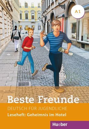 Beste Freunde A1 von Vosswinkel,  Annette