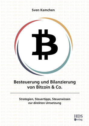 Besteuerung und Bilanzierung von Bitcoin & Co. von Kamchen,  Sven