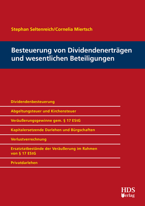 Besteuerung von Dividendenerträgen und wesentlichen Beteiligungen von Miertsch,  Cornelia, Seltenreich,  Stephan