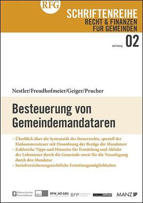 Besteuerung von Gemeindemandataren von Freudhofmeier,  Martin, Geiger,  Bernhard, Nestler,  Christoph, Prucher,  Lena