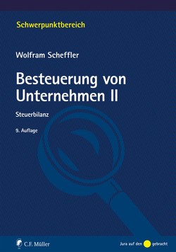 Besteuerung von Unternehmen II von Scheffler,  Wolfram