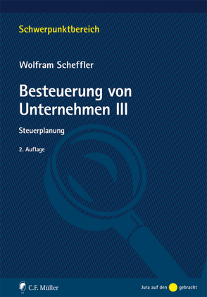 Besteuerung von Unternehmen III von Scheffler,  Wolfram