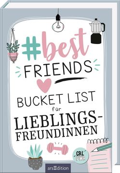 #bestfriends. Bucket List für Lieblingsfreundinnen von Misselwitz,  Franziska