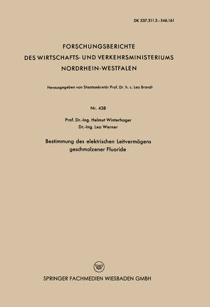Bestimmung des elektrischen Leitvermögens geschmolzener Fluoride von Winterhager,  Helmut