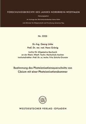 Bestimmung des Photoionisationsquerschnitts von Cäsium mit einer Photoionisationskammer von Linke,  Georg