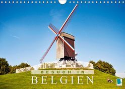 Besuch in Belgien (Wandkalender 2019 DIN A4 quer) von CALVENDO