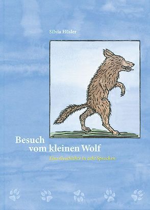 Besuch vom kleinen Wolf / Unterrichtsmaterialien von Gloor,  Ursina, Hüsler,  Silvia