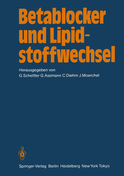 Betablocker und Lipidstoffwechsel von Assmann,  G, Diehm,  C., Morchel,  J., Schettler,  G.