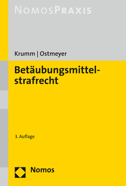 Betäubungsmittelstrafrecht von Krumm,  Carsten, Ostmeyer,  Marco