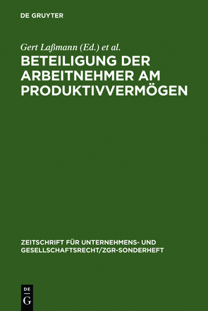 Beteiligung der Arbeitnehmer am Produktivvermögen von Lassmann,  Gert, Schwark,  Eberhard