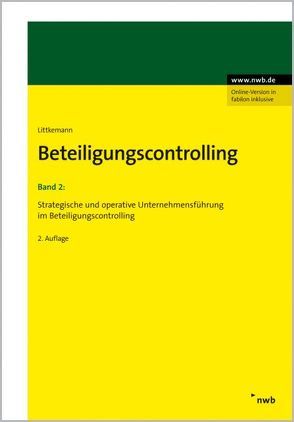 Beteiligungscontrolling, Band 2 von Littkemann,  Jörn