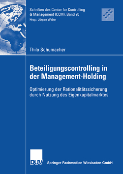 Beteiligungscontrolling in der Management-Holding von Schumacher,  Thilo