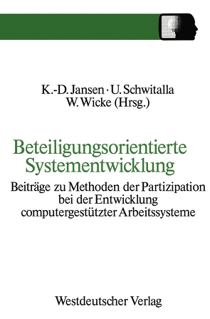 Beteiligungsorientierte Systementwicklung von Klaus-Dieter,  Jansen
