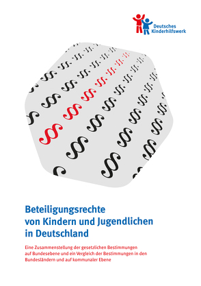 Beteiligungsrechte von Kindern und Jugendlichen in Deutschland von Kamp,  Uwe, Kaufhold,  Britta, Schiller,  Sebastian