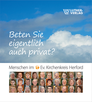 Beten Sie eigentlich auch privat? von Christoffer,  Herwart, Kasfeld,  Holger, Kröger,  Aexander, Kröger,  Alexander, Nehls,  Tobias