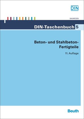 Beton- und Stahlbeton-Fertigteile – Buch mit E-Book