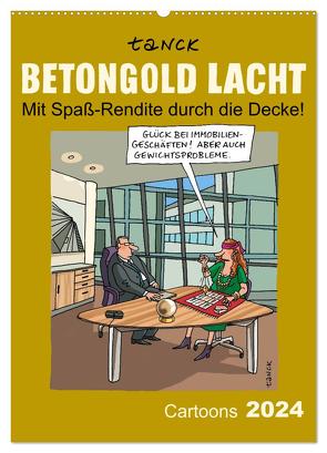 Betongold lacht – Cartoons (Wandkalender 2024 DIN A2 hoch), CALVENDO Monatskalender von Tanck,  Birgit