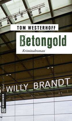 Betongold von Westerhoff,  Tom