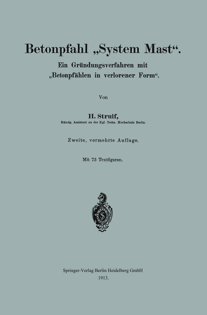 Betonpfahl „System Mast“. von Struif,  Hermann
