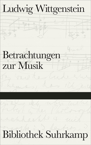 Betrachtungen zur Musik von Wittgenstein,  Ludwig, Zimmermann,  Walter