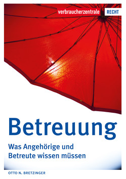 Betreuung von Bretzinger,  Otto N., NRW,  Verbraucherzentrale