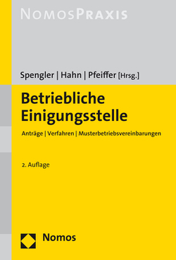 Betriebliche Einigungsstelle von Hahn,  Frank, Pfeiffer,  Gerhard, Spengler,  Bernd