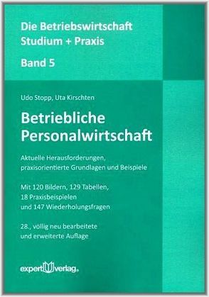 Betriebliche Personalwirtschaft von Kirschten,  Uta, Stopp,  Udo