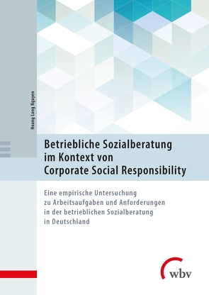 Betriebliche Sozialberatung im Kontext von Corporate Social Responsibility von Nguyen,  Hoang Long
