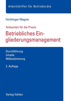 Betriebliches Eingliederungsmanagement von Feichtinger,  Sabine, Wagner,  Magdalena
