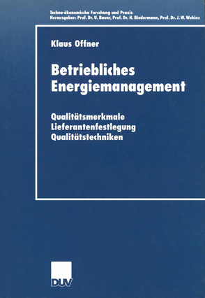 Betriebliches Energiemanagement von Offner,  Klaus