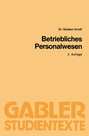 Betriebliches Personalwesen von Arndt,  Norbert