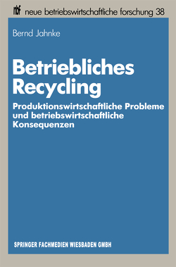 Betriebliches Recycling von Jahnke,  Bernd
