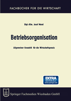 Betriebsorganisation von Mand,  Josef