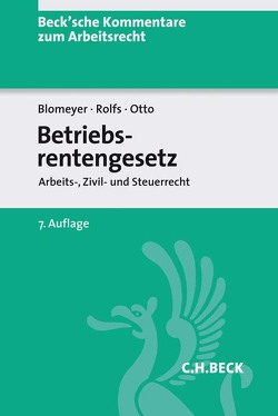 Betriebsrentengesetz von Blomeyer,  Wolfgang, Otto,  Klaus, Rolfs,  Christian