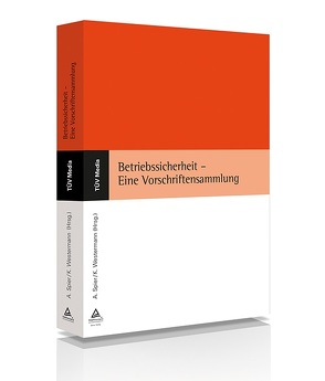 Betriebssicherheit – Eine Vorschriftensammlung (E-Book, PDF) von Spier,  Antonius, Westermann,  Karl