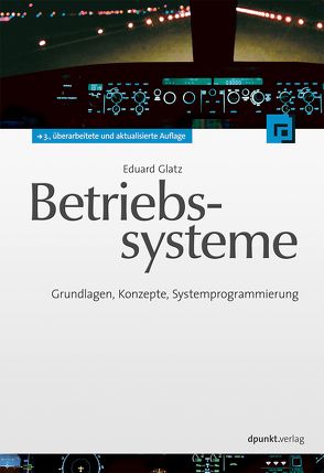 Betriebssysteme von Glatz,  Eduard