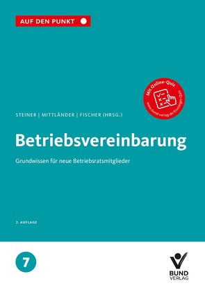 Betriebsvereinbarung von Fischer,  Erika, Mittländer,  Silvia, Steiner,  Regina