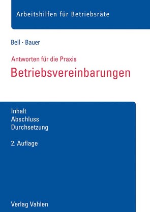 Betriebsvereinbarungen von Bauer,  Anna, Bell,  Regina