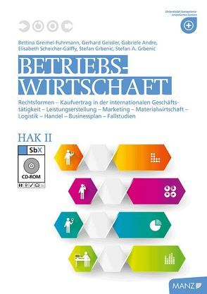 Betriebswirtschaft / Betriebswirtschaft HAK II neuer LP, Teacher’s Guide von Andre,  Gabriele, Geissler,  Gerhard, Grbenic,  Stefan, Greimel-Fuhrmann,  Bettina, Scheicher-Gálffy,  Elisabeth